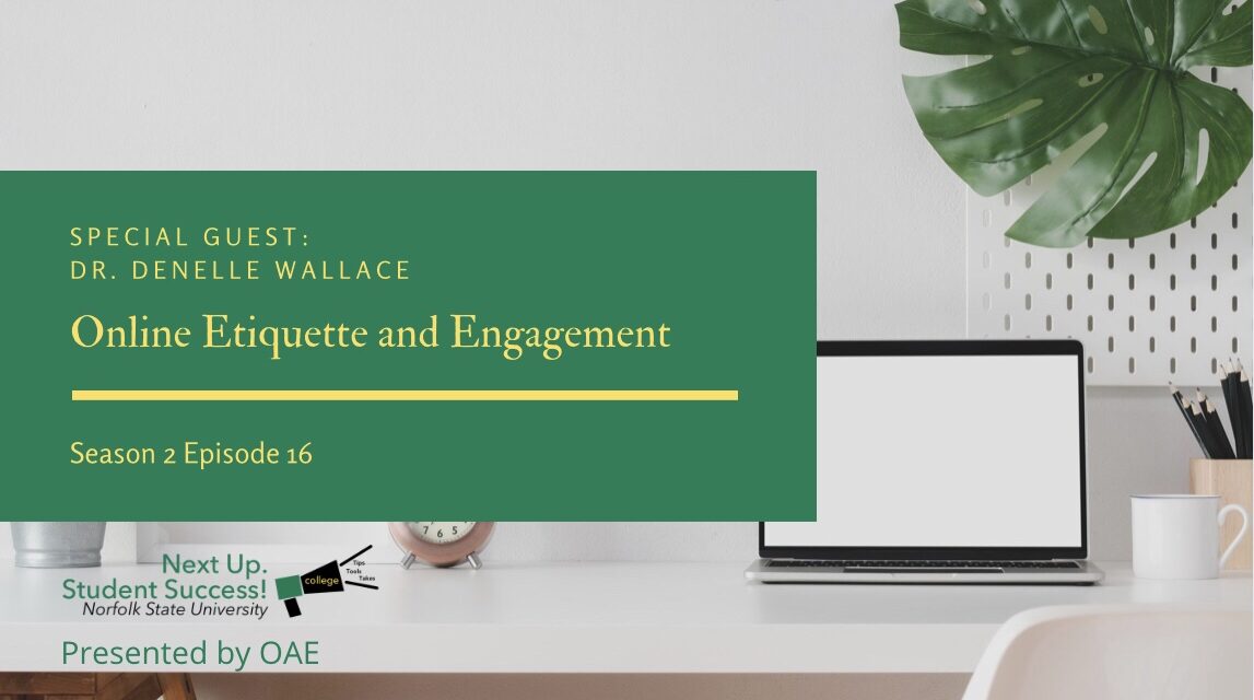 Back to Class: Online Etiquette and Engagement